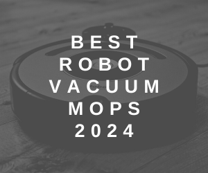 Best Robot Vacuum-Mops 2024